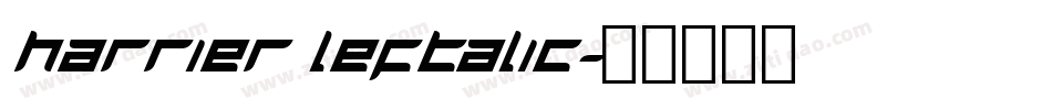 Harrier Leftalic字体转换